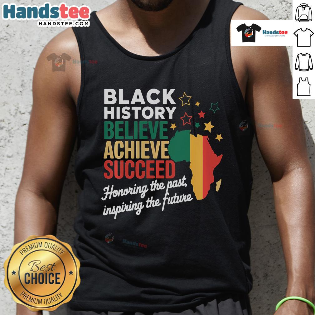 Black History Month tank top with 'Good Believe Achieve Succeed' design celebrating melanin and African heritage.