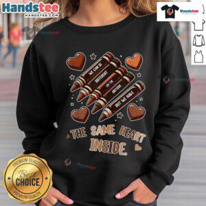 Good Crayons Same Heart Black History Month African American sweatshirt featuring vibrant design celebrating diversity.