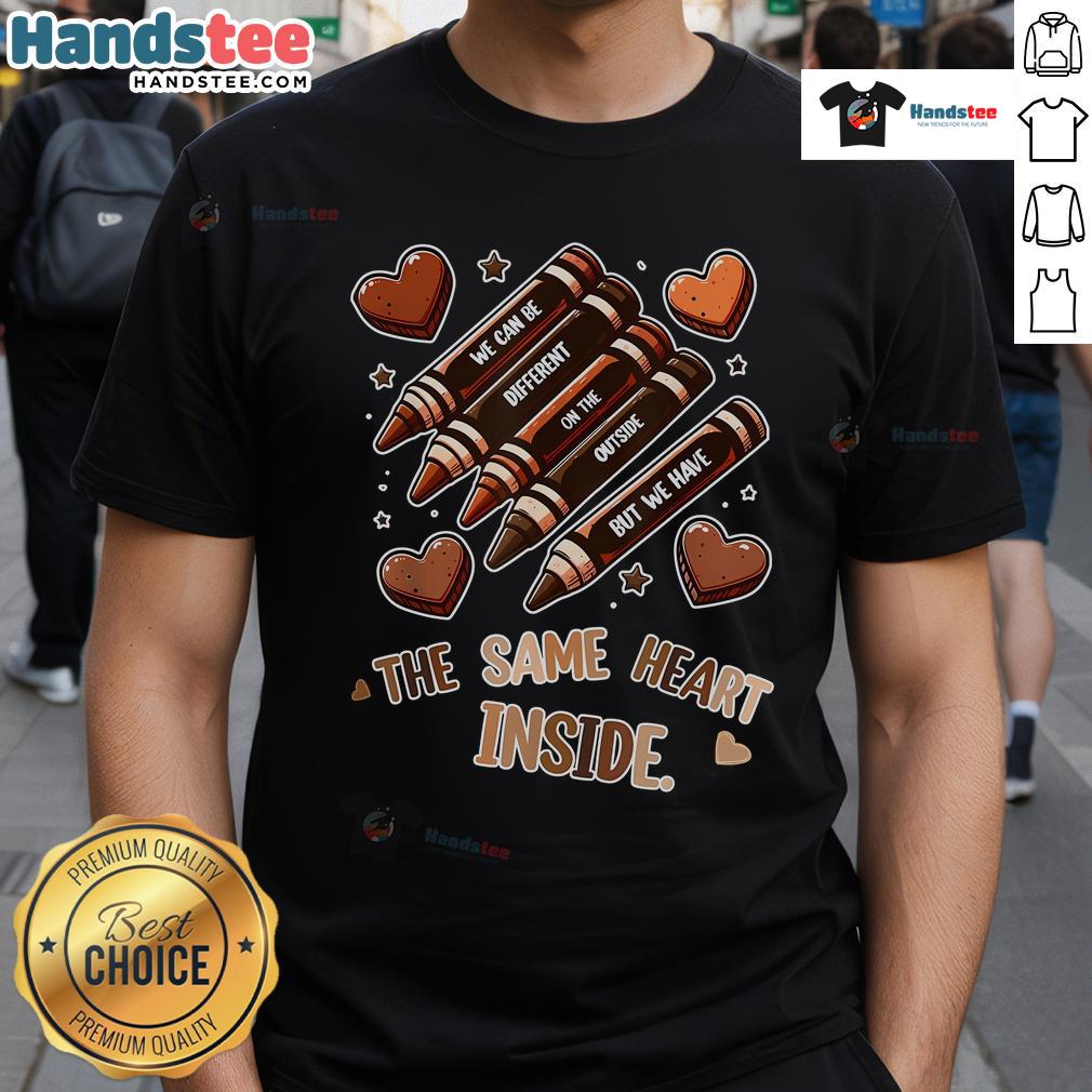 Good Crayons Same Heart Black History Month African American T-Shirt featuring vibrant colors and a powerful message.