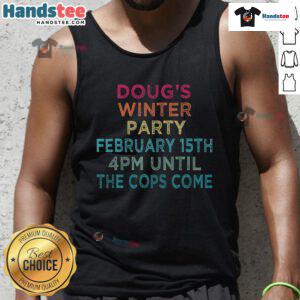 Good Dougs Winter Party February invite featuring a festive tank top design for celebration.