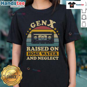 Funny Gen X ladies tee featuring humor about growing up on hose water and neglect, perfect for nostalgic millennials.