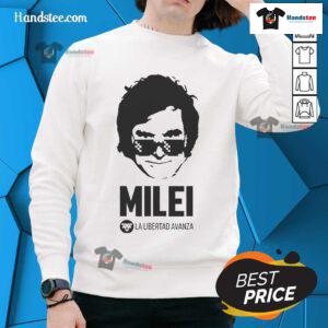 Good Klaus Vollmert Milei La Libertad Avanza sweatshirt featuring bold graphics and a stylish design for freedom advocates.