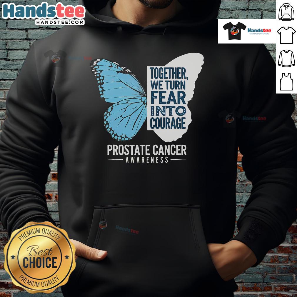 Light blue ribbon hoodie promoting prostate awareness, turning fear into courage with a powerful message.