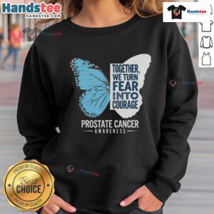 Light blue ribbon sweatshirt promoting Good Prostate Awareness, transforming fear into courage for prostate health advocacy.