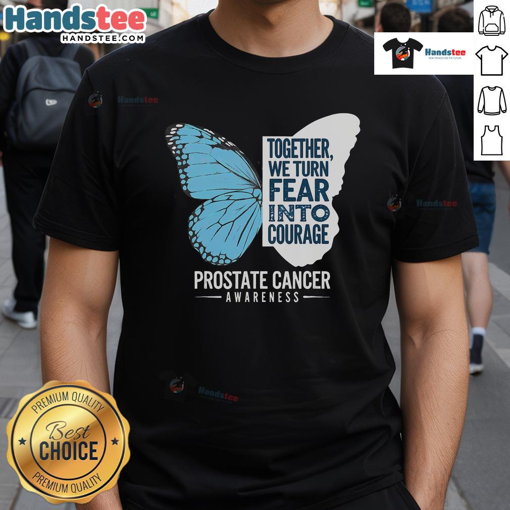 Good Prostate Awareness Light Blue Ribbon T-Shirt promoting courage and support for prostate health awareness.