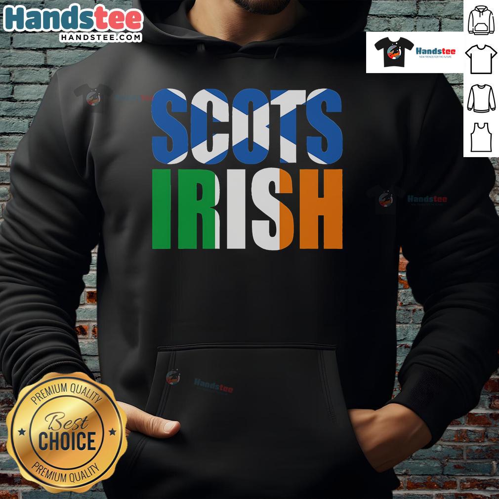 Good Scots Irish Flag hoodie featuring Scotland and Ireland designs for proud Scottish-Irish heritage fans.