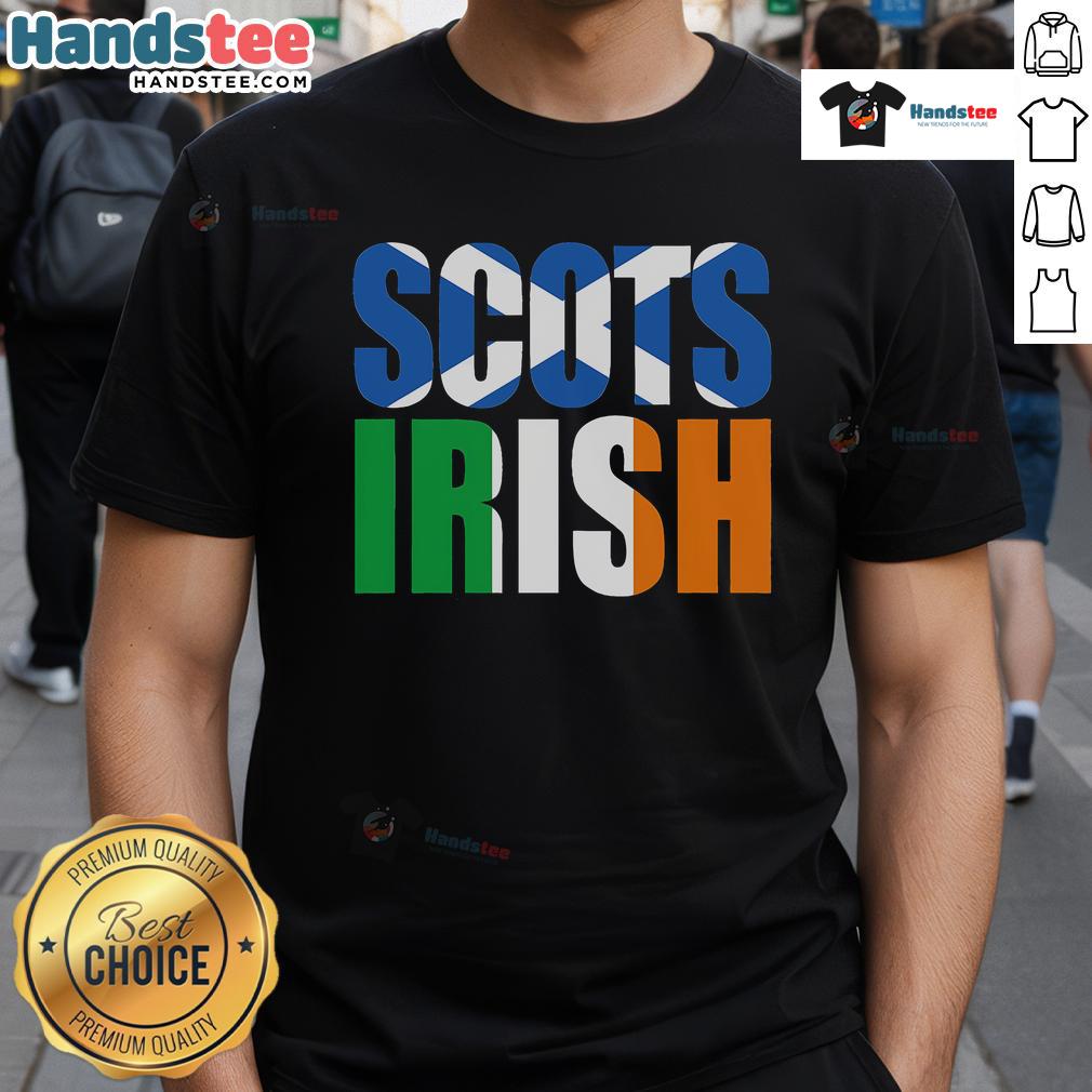 Good Scots Irish flag design on a T-shirt celebrating Scottish and Irish heritage, perfect for fans of Scotland and Ireland.