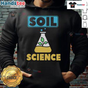 Alternative view of Good Soil Science T-Shirt