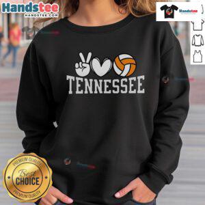 Alt Text: Good Tennessee Volunteer State Volleyball sweatshirt featuring 'Peace, Love, Volleyball' design in vibrant colors.