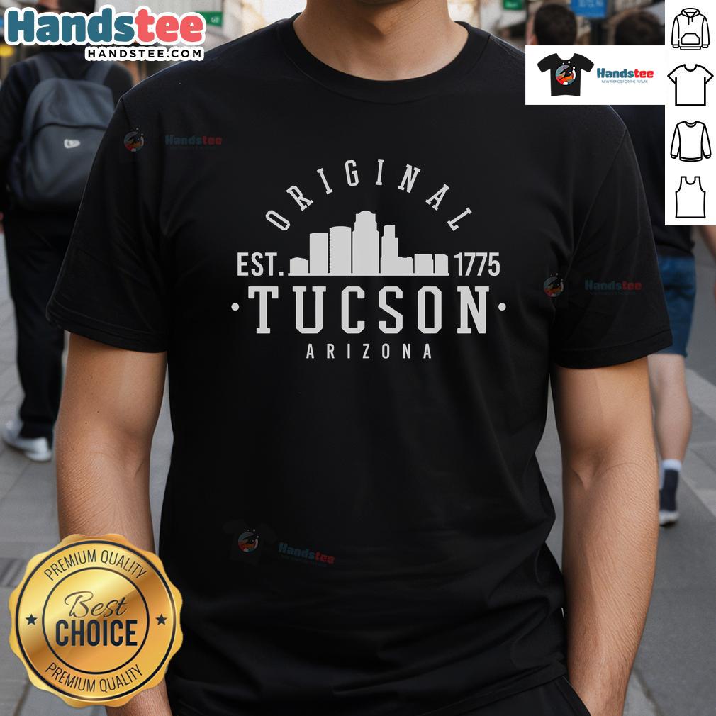 Good Tucson Arizona Est 1775 Skyline T-Shirt design featuring a vibrant skyline and historic elements of Tucson.