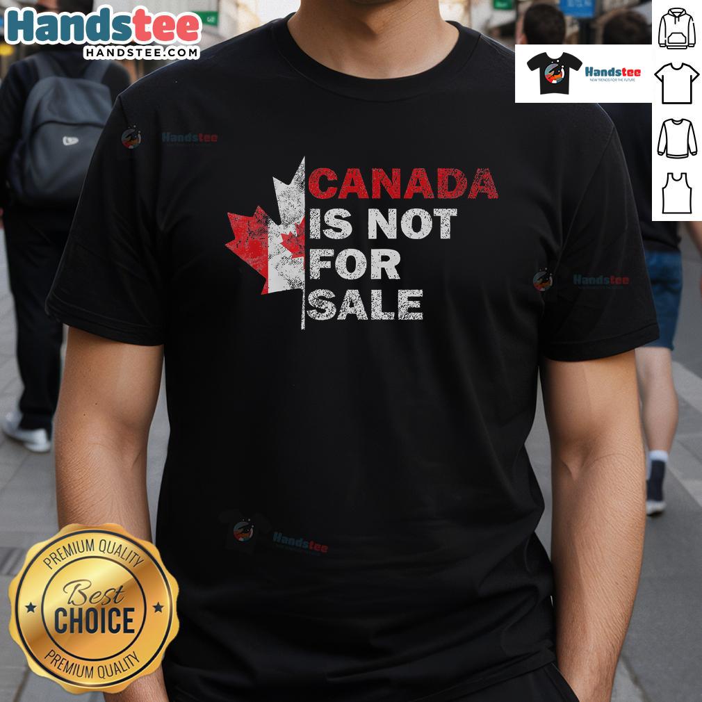 Alt Text: Hot Canada Is Not For Sale Maple Leaf Canada Flag T-Shirt design showcasing a vibrant maple leaf and bold text.