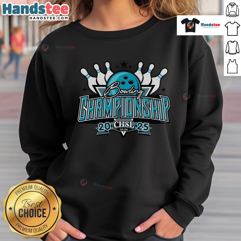Nice 2025 CHSL Bowling Championship sweatshirt featuring vibrant graphics and a comfortable fit for fans.