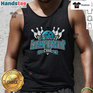 Nice 2025 CHSL Bowling Championship tank top featuring vibrant design and bold lettering, perfect for bowling enthusiasts.