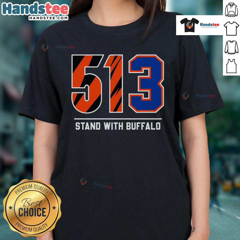 Nice 513 Stand With Buffalo Ladies Tee featuring a stylish design, perfect for casual wear and Buffalo pride.