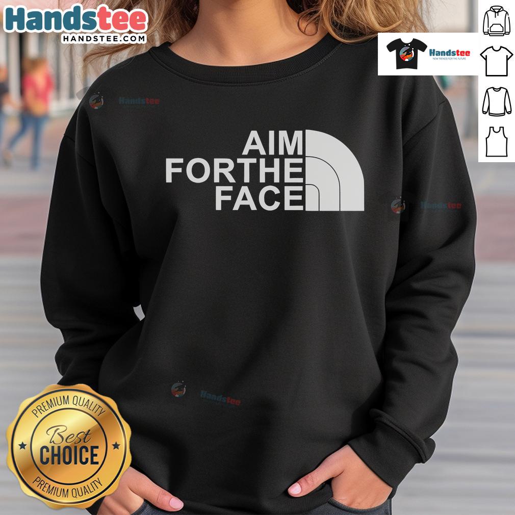 Nice Aim For The Face Sweatshirt in vibrant colors, showcasing a stylish design perfect for casual wear.