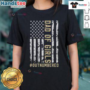 Nice Dad of Girl Outnumbered Ladies Tee - Fun graphic shirt for dads with daughters, perfect for family outings and events.