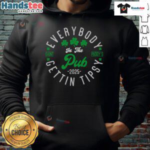 Group of friends in a pub wearing 'Nice Everybody In The Pub Getting Tipsy' hoodies celebrating St. Patrick's Day 2025.