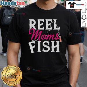 Nice Reels Mom's Fish Fishing Mama T-Shirt featuring a stylish design for fishing enthusiasts and proud moms.