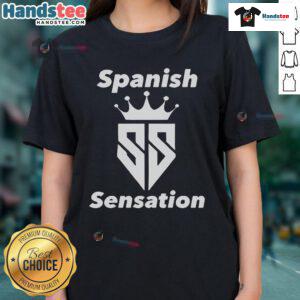 Nice Spanish Sensation Ladies Tee featuring vibrant colors and a stylish design, perfect for casual wear.