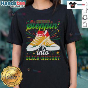 Alt Text: Nice Stepping Into Black History Month Pride Ladies Tee featuring vibrant colors and empowering design for celebration.