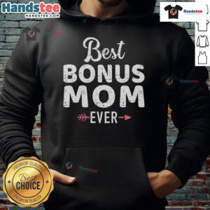 Cozy Official Best Bonus Mom Ever Hoodie in soft fabric, perfect gift for loving bonus moms who cherish family moments.