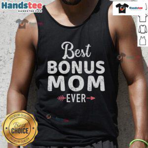 Official Best Bonus Mom Ever Tank Top design featuring a stylish font on a comfortable fabric, perfect for proud bonus moms.