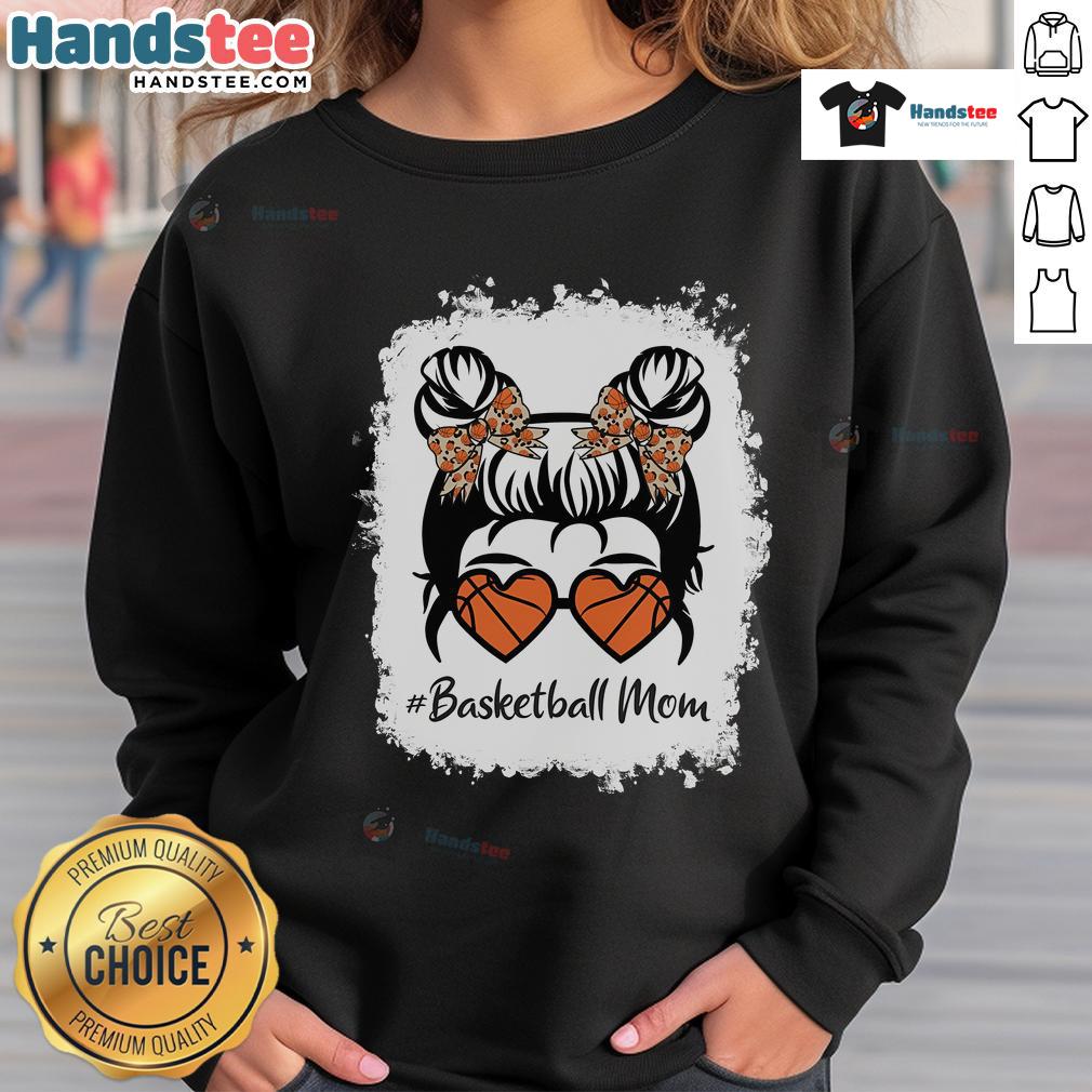Official Bleached Basketball Mom sweatshirt featuring a stylish messy bun, perfect for Mother's Day celebrations.