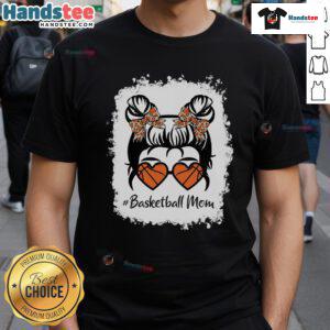 Official Bleached Basketball Mom T-Shirt featuring a messy bun design, perfect for Mother's Day gifts for player moms.