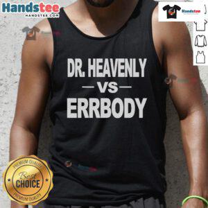 Alt Text: Dr. Heavenly Kimes wearing 'Vs. Errbody' tank top, showcasing her stylish dental fashion and personality.