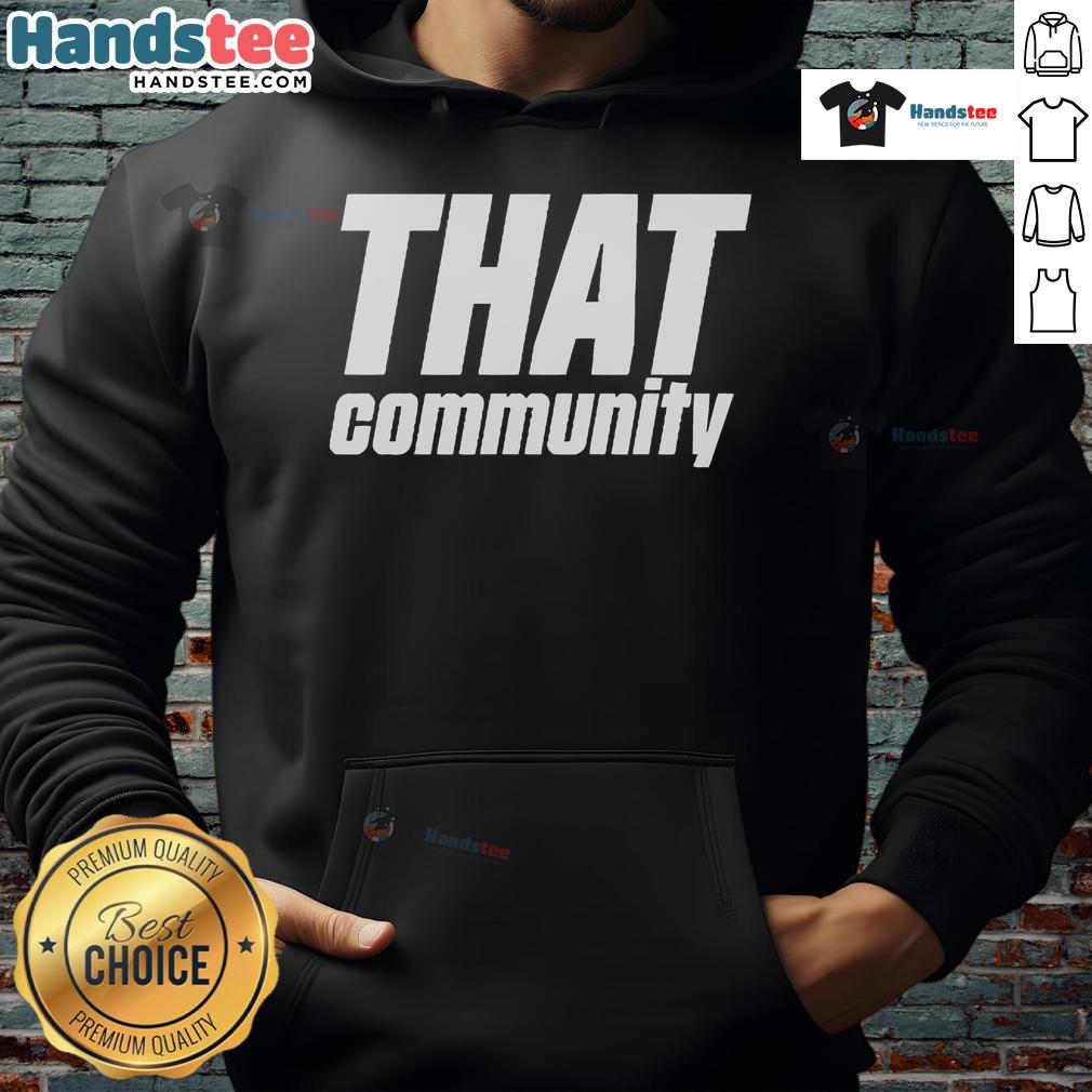 Alt Text: Official Tommiimichelle That Community Hoodie featuring a stylish design and vibrant colors perfect for fans.