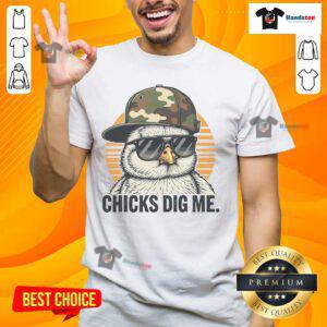 Alt Text: Premium Chicks Dig Me Easter T-Shirt featuring a fun graphic design for festive spring celebrations.