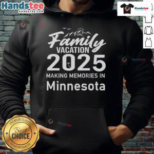 Alternative view of Awesome Family Vacation 2025 Making Memories In Minnesota T-Shirt