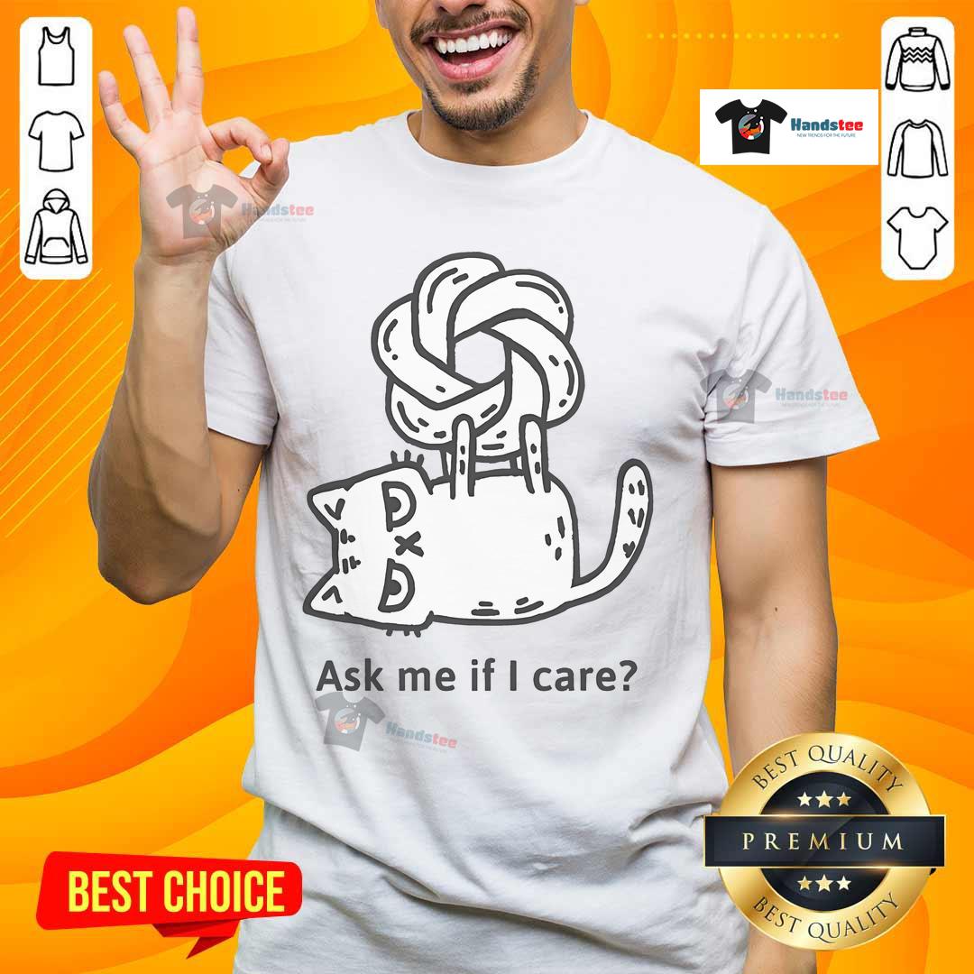 Alt Text: Cute Catgpt 'Ask Me If I Care' ChatGPT T-Shirt featuring a playful cat design, perfect for cat lovers and ChatGPT fans.