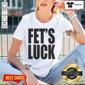 Funny Fets Luck Ladies Tee featuring a playful design, perfect for casual wear and expressing personality.