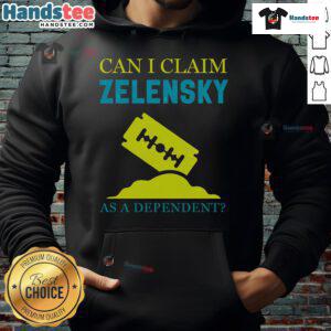 Funny Tax Day hoodie featuring the text 'Can I Claim Zelensky as a Dependent?' perfect for humor-loving taxpayers.