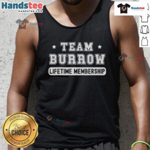 Funny Team Burrow Lifetime Membership Tank Top featuring a playful design perfect for casual wear and team spirit.
