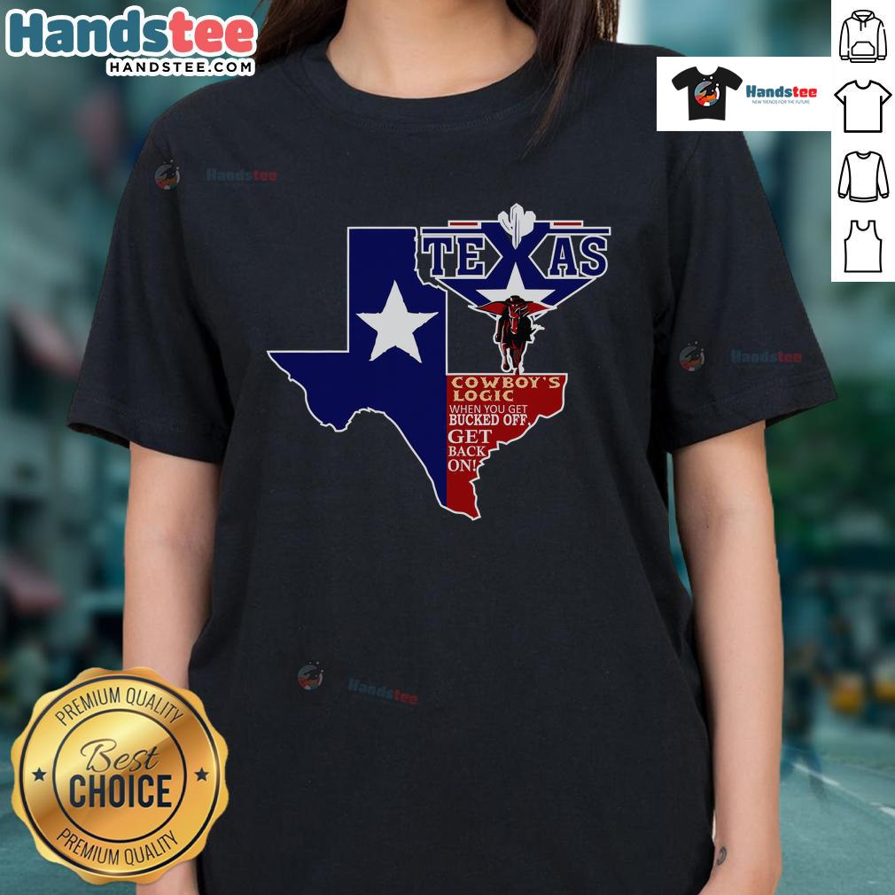 Funny Texas Cowboy Logic Ladies Tee featuring humorous cowboy sayings and a stylish design for women.