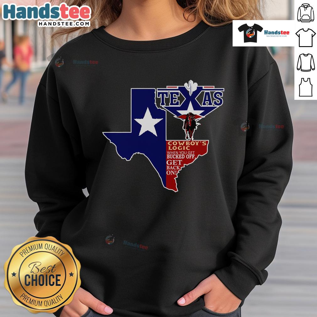 Funny Texas Cowboy Logic Sweatshirt featuring humorous cowboy sayings and a rustic design perfect for casual wear.