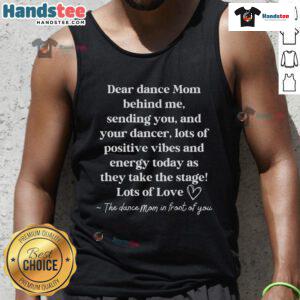 Good Retro Dear Dance Mom Behind Me Sending You Tank Top featuring a fun, colorful design perfect for dance enthusiasts.