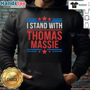 Alternative view of Hot I Stand With Thomas Massie T-Shirt