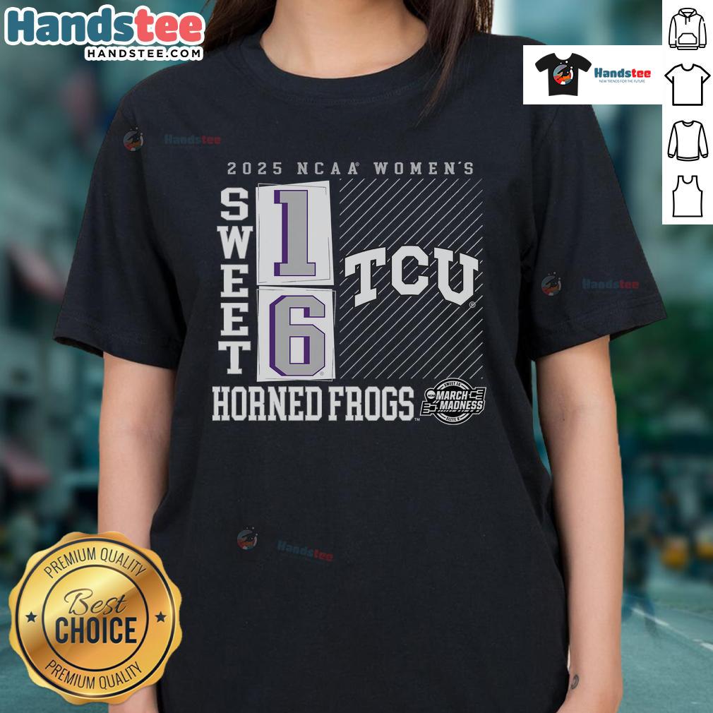 Hot TCU Horned Frogs 2025 NCAA Women's Basketball Tournament March Madness Sweet 16 No Look Pass Ladies Tee design.