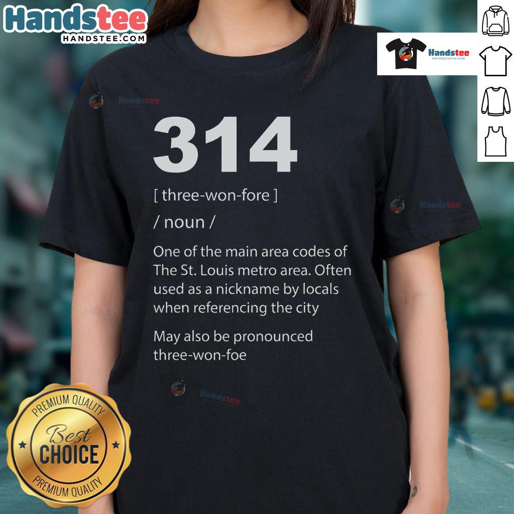 Nice 314 St Louis Definition Ladies Tee in stylish design, perfect for casual wear and showing off St. Louis pride.