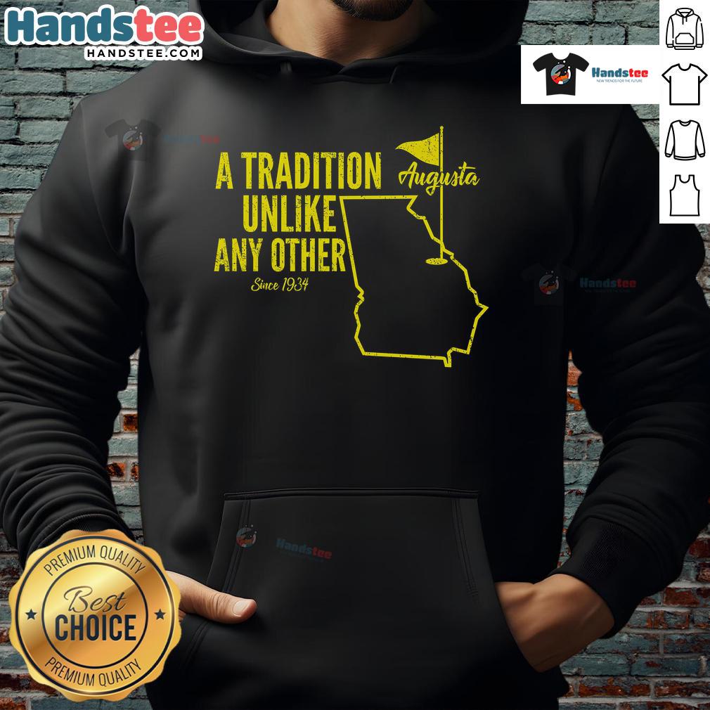 Nice-A-Tradition-Unlike-Any-Other-Augusta-Georgia-Golfing-Hoodie featuring a stylish design for golf enthusiasts.