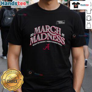 Nice Alabama Men's Basketball 2025 March Madness Bound T-Shirt showcasing team spirit and style for fans.