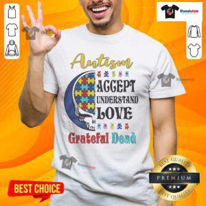 Nice Autism Accept Understand Love Grateful Dead T-Shirt featuring vibrant graphics promoting autism awareness and acceptance.