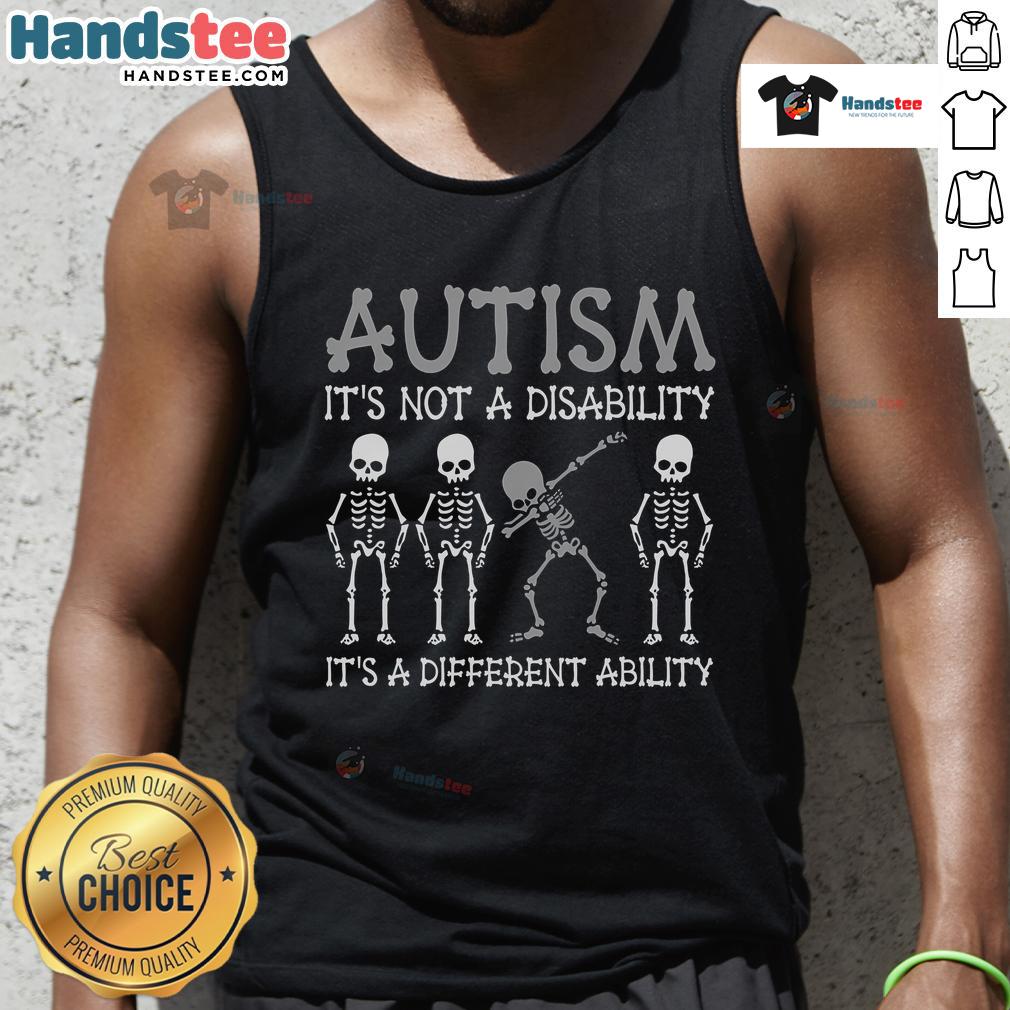 Alt Text: Nice Autism Tank Top featuring 'It's Not A Disability, It's a Different Ability' with a skeleton design.