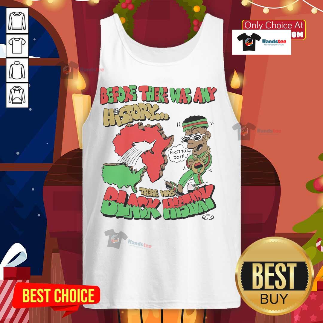 Frko tank top featuring 'Nice Before There Was Any History, There Was Black History' graphic design.