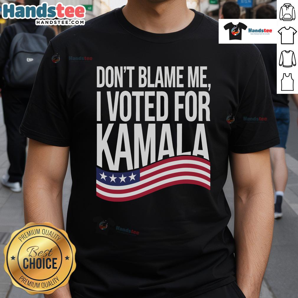 Alt Text: Nice Don't Blame Me I Voted For Kamala 2024 USA T-Shirt featuring Kamala Harris design for supporters.