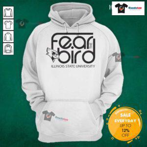 Illinois State University ISU logo hoodie featuring the Nice Fear the Bird design, perfect for school spirit.
