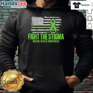 Nice Fight the Stigma hoodie featuring American flag design for mental health awareness and support.